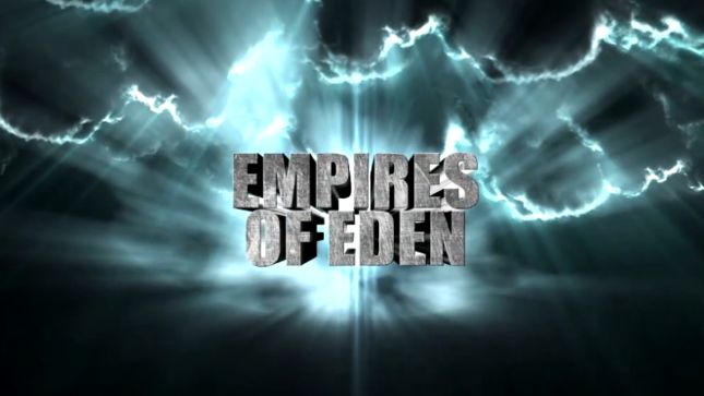 EMPIRES OF EDEN Offer Fans A Chance To Be Part Of New Album; New Promo Video Streaming