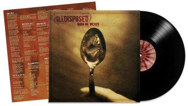 ILLDISPOSED - Burn Me Wicked Album To Be Released On Limited Edition Vinyl In November
