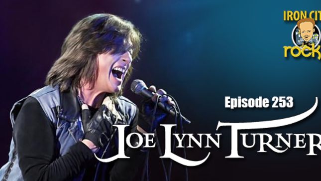 JOE LYNN TURNER Featured On New Iron City Rocks Podcast