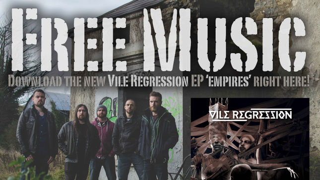 VILE REGRESSION Offer Free Download Of Empires EP
