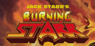 JACK STARR'S BURNING STARR - 1989 Self-Titled Studio Album To Be Reissued In September