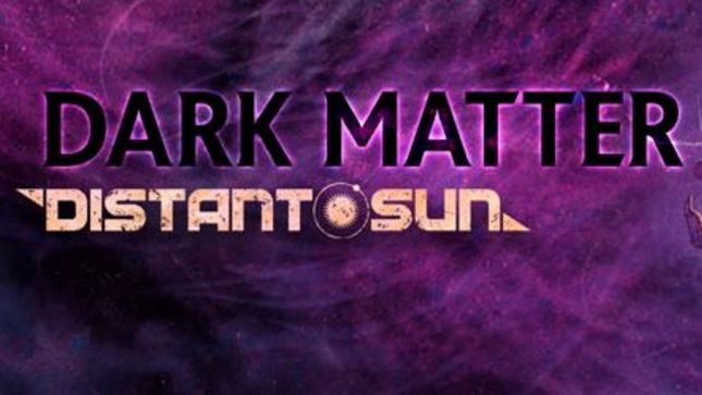 Russia’s DISTANT SUN - Debut Dark Matter Out In May