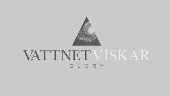 VATTNET VISKAR Streaming “Glory” Video