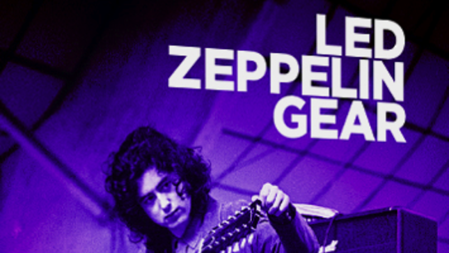 LED ZEPPELIN - Gear Retrospective Book To Be Released In October, Now Available For Pre-Order 