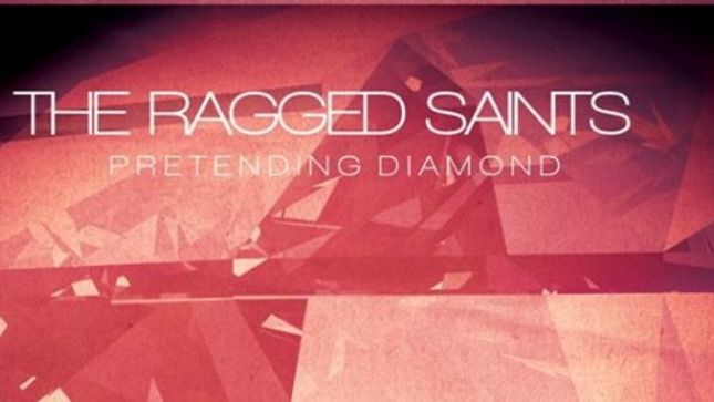 THE RAGGED SAINTS Release New Song “Pretending Diamond”