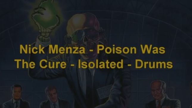 NICK MENZA Streaming Isolated Drum Tracks From MEGADETH's "Poison Was The Cure"