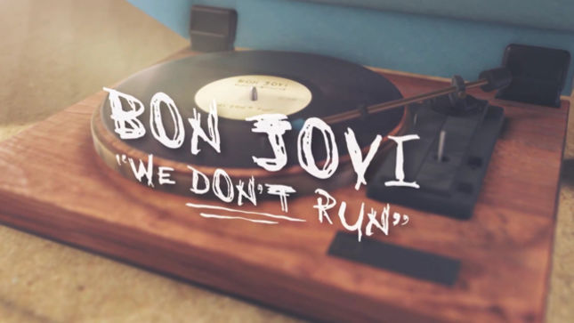 BON JOVI Launch Lyric Video For New Song “We Don’t Run”