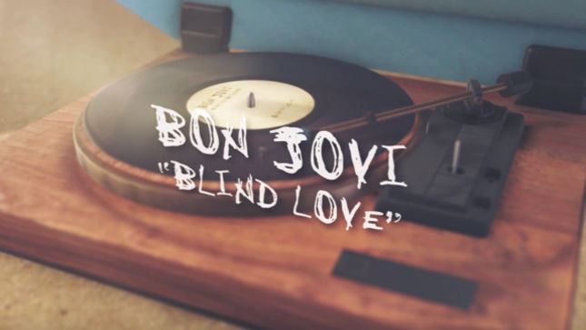 BON JOVI - “Blind Love” Lyric Video Streaming