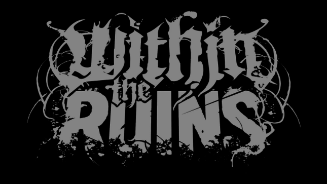 WITHIN THE RUINS Begins Work On New Album