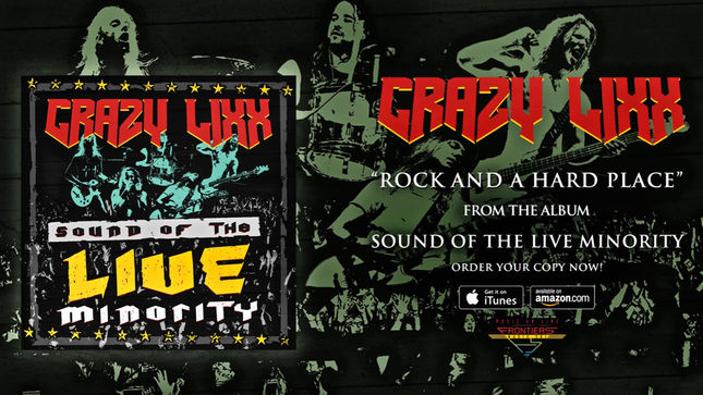 CRAZY LIXX Streaming “Rock And A Hard Place” Track From Upcoming Live Album