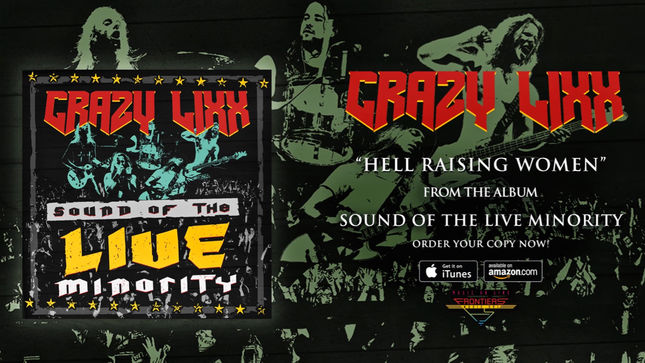 CRAZY LIXX Streaming “Hell Raising Woman” Track From Upcoming Live Album