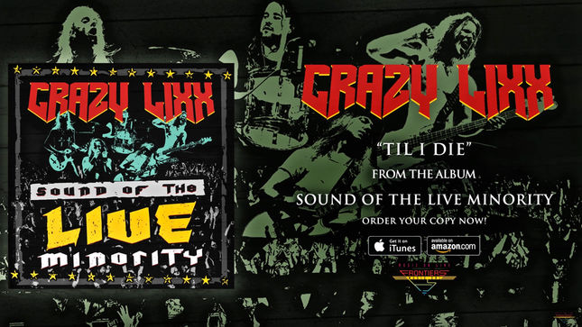 CRAZY LIXX Streaming “21' Til I Die” Track From Upcoming Live Album