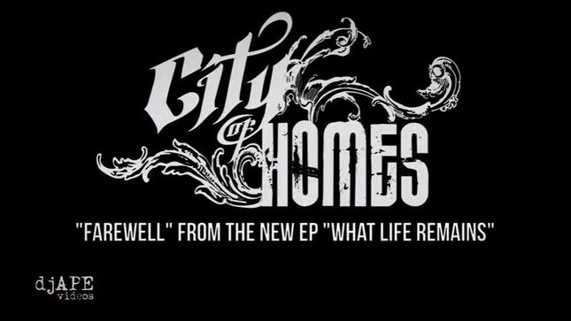 CITY OF HOMES Release “Farewell” Lyric Video