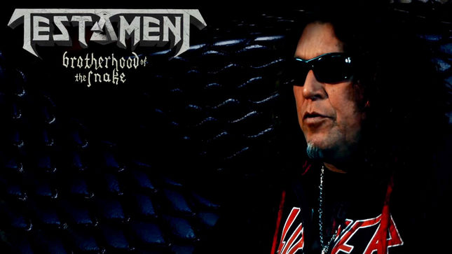 TESTAMENT Discuss Recording Process For Brotherhood Of The Snake Album; New Video Trailer Streaming