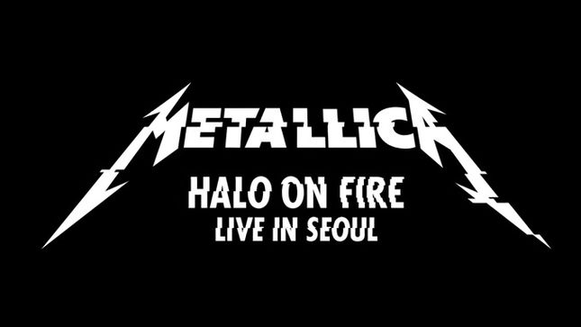 METALLICA Perform "Halo On Fire" For The First Time In Seoul; Video