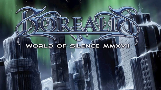 Canada's BOREALIS To Release World Of Silence MMXVII This Month; Re-Recorded Version Of “Midnight City” Streaming