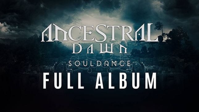 ANCESTRAL DAWN Streaming Souldance Album Featuring Appearances By Past And Present Members Of RHAPSODY OF FIRE, MASTERPLAN, AVANTASIA, PRIMAL FEAR, And More