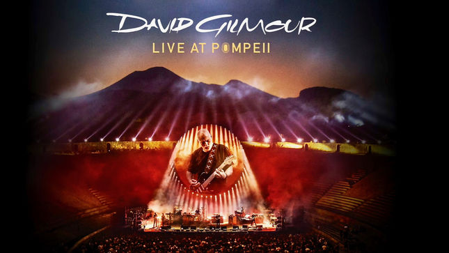 PINK FLOYD Legend DAVID GILMOUR’s Live At Pompeii To Be Released In September; “Rattle That Lock” Track Streaming