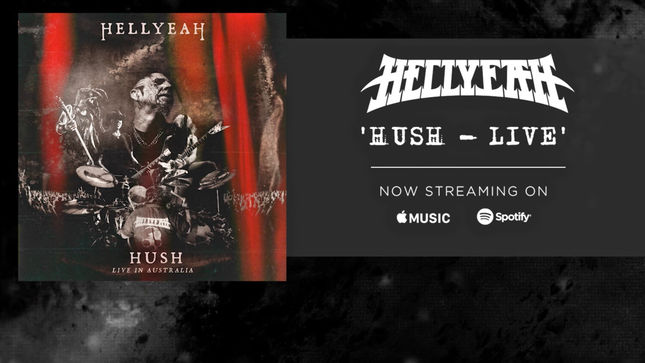 HELLYEAH Streaming Live Version Of “Hush” From Unden!able Deluxe Edition