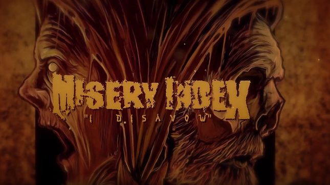 MISERY INDEX Release Lyric Video For New Single "I Disavow"