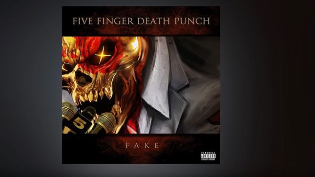 FIVE FINGER DEATH PUNCH Streaming New Song "Fake"