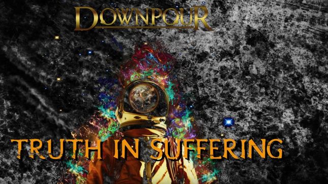 DOWNPOUR Featuring SHADOWS FALL, Ex-UNEARTH Members To Release Debut Album In September; "Truth In Suffering" Track Streaming