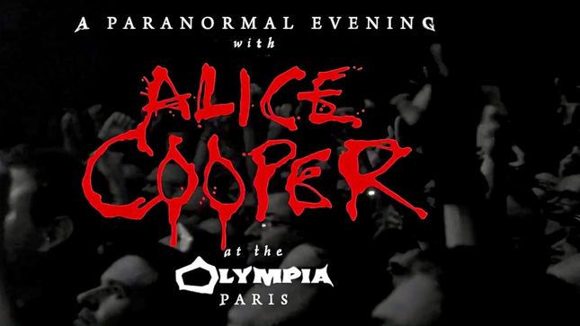ALICE COOPER Launches Official Trailer For Upcoming A Paranormal Evening At The Olympia Paris Release; Video