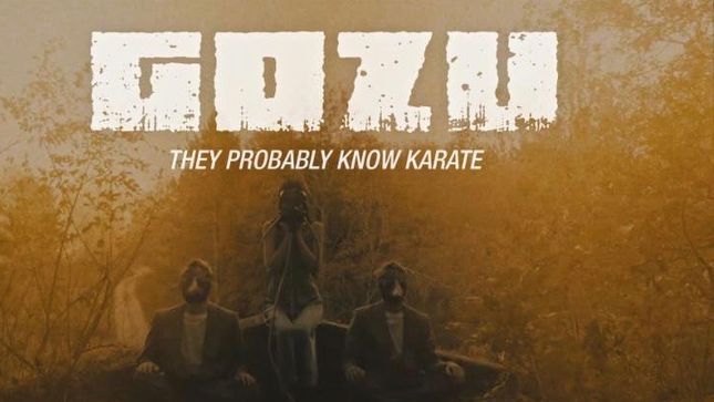 GOZU Premiers "They Probably Know Karate" Music Video; Band Joins Metal Alliance Tour Next Week