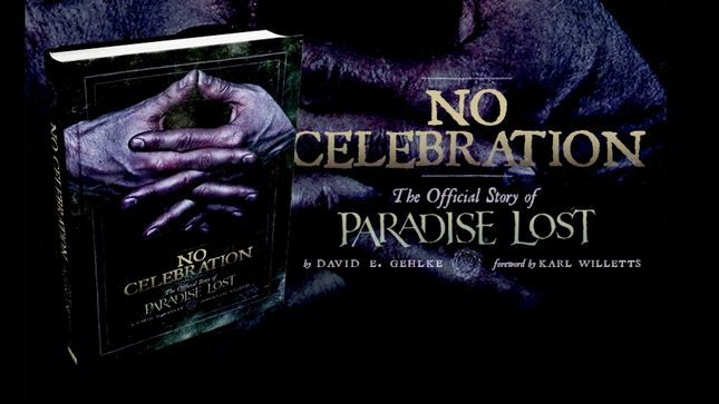 No Celebration: The Official Story Of PARADISE LOST To Be Published In November