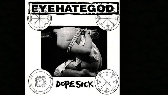 EYEHATEGOD's Dopesick Album To Be Reissued In November