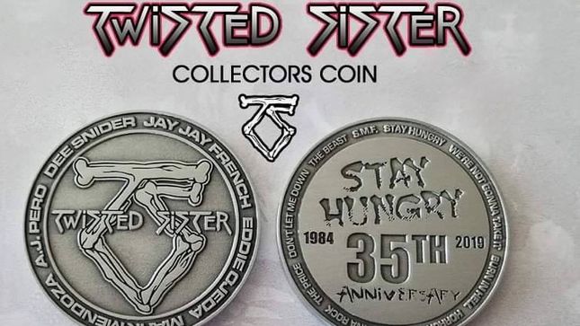 TWISTED SISTER - Limited Edition 35th Anniversary Stay Hungry Coin Available