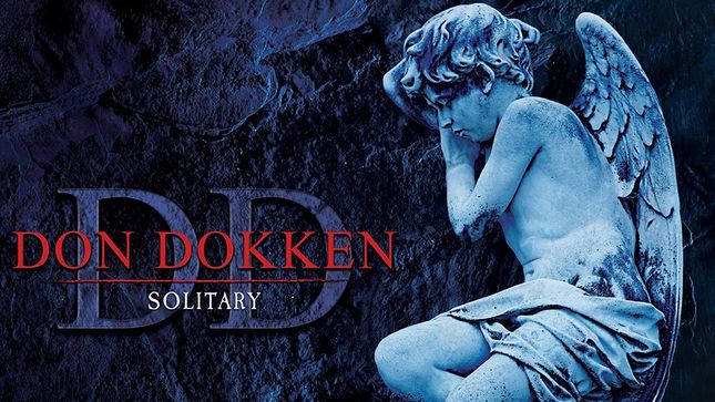 DON DOKKEN's Solitary Solo Album To Be Released on Digital / CD/ Red Vinyl This Month