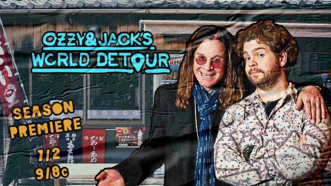 OZZY OSBOURNE - All Three Seasons Of "Ozzy & Jack's World Detour" Coming To AXS TV In July