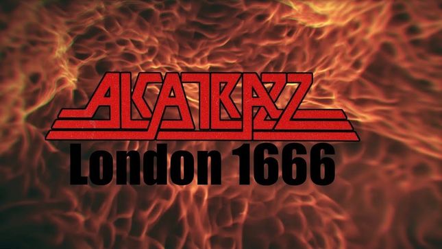 ALCATRAZZ Launch Music Video For New Single "London 1666"