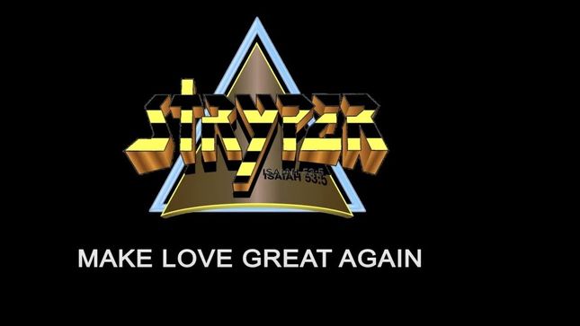 STRYPER Premier Official Lyric Video For New Song "Make Love Great Again"