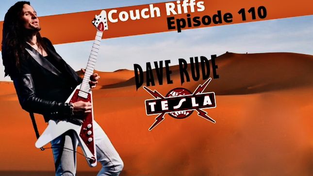 TESLA Guitarist DAVE RUDE Guests On New Couch Riffs Podcast; Audio