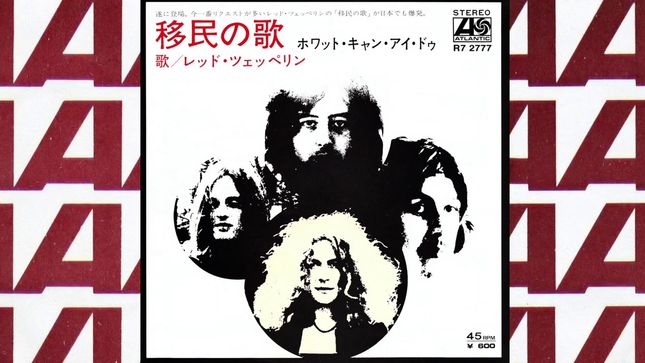 LED ZEPPELIN - "Immigrant Song" / "Hey, Hey, What Can I Do" Limited Japanese 7” Single Available For Streaming