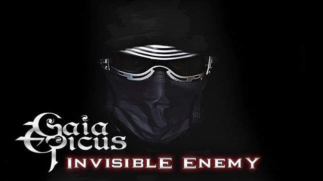 GAIA EPICUS Release Home Quarantine Video For "Invisible Enemy"