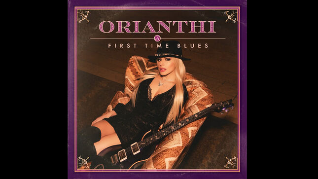 ORIANTHI – “First Time Blues” Single Feat. JOE BONAMASSA Out Friday; Working On New Album