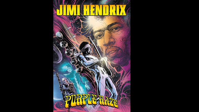 JIMI HENDRIX: Purple Haze Graphic Novel To Arrive In July; New "First Look" Images Revealed