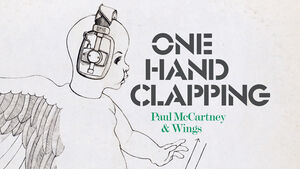 PAUL MCCARTNEY & WINGS Release "Junior’s Farm" (One Hand Clapping Sessions); Audio