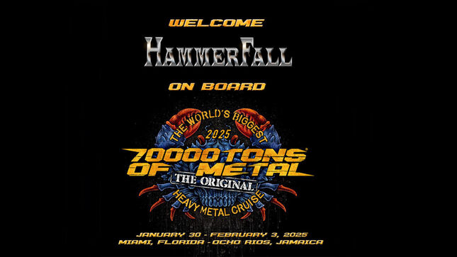 HAMMERFALL, ARCTURUS Confirmed For 70000 Tons Of Metal 2025