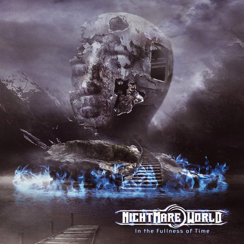 NIGHTMARE WORLD – In The Fullness Of Time