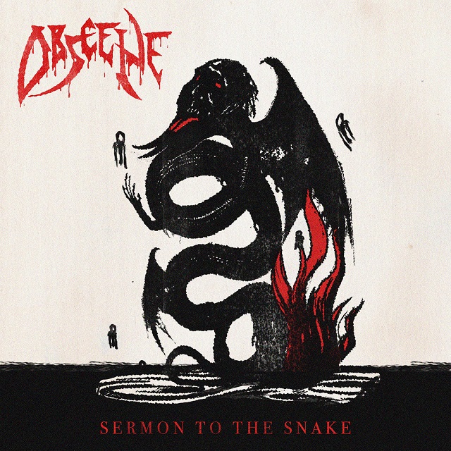 OBSCENE - Sermon To The Snake