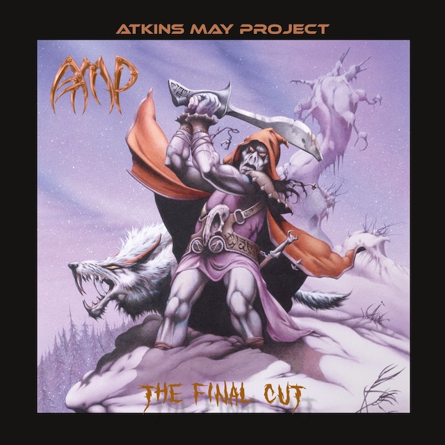 ATKINS MAY PROJECT - The Final Cut