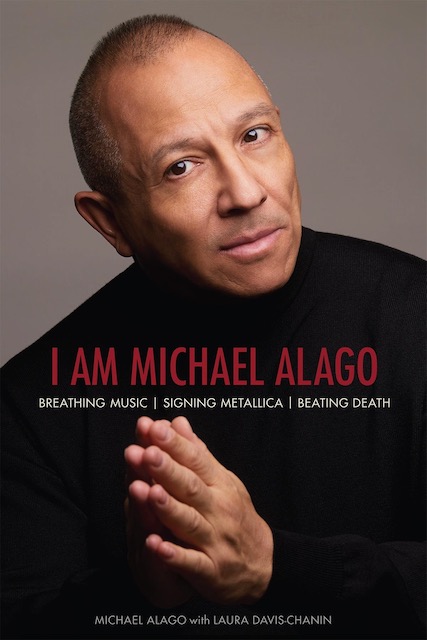 MICHAEL ALAGO - I Am Michael Alago: Breathing Music, Signing Metallica & Beating Death