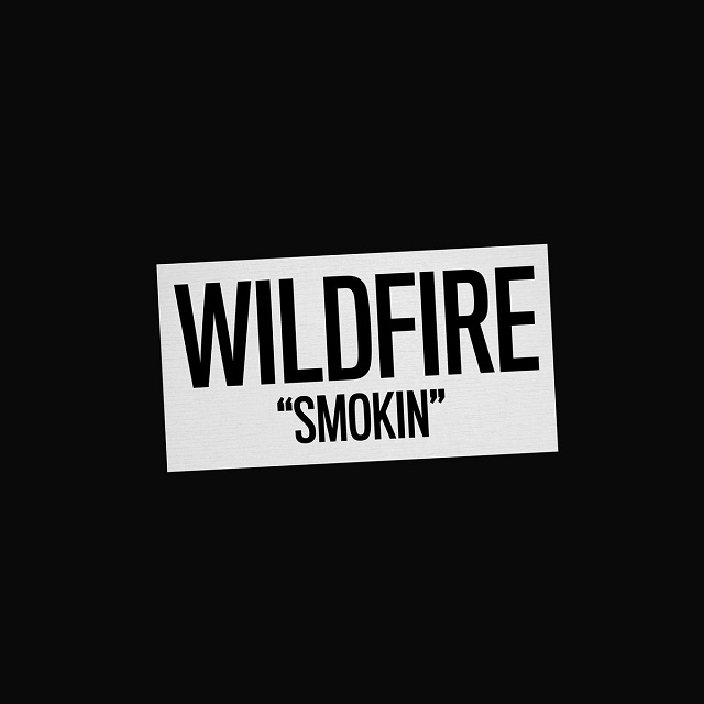 WILDIRE - Smokin'