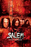 SALEM - Live Demise DVD