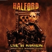 HALFORD - Live In Anaheim: Original Soundtrack