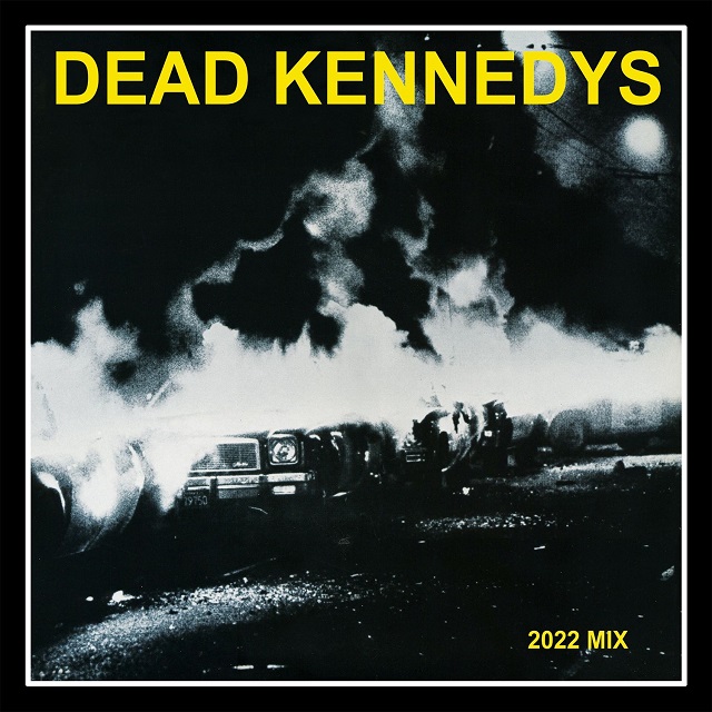 DEAD KENNEDYS – Fresh Fruit For Rotting Vegetables (40th Anniversary Reissue)